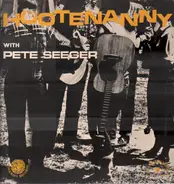 Pete Seeger / Jack Elliot / Country Gentlemen - Hootenanny