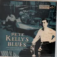 Pete Kelly's Blues - Pete Kelly's Blues