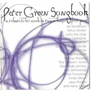 Peter Green - Peter Green Songbook (A Tribute To His Work In Two Volumes) - First  Part