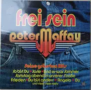 Peter Maffay - Frei Sein - Seine Grössten Hits