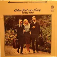 Peter, Paul And Mary, Peter, Paul & Mary - In the Wind