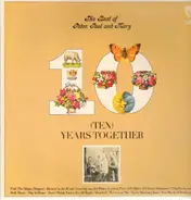 Peter, Paul And Mary - The Best Of Peter, Paul And Mary  Ten Years Together