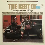 Peter, Paul & Mary - The Best Of Peter, Paul And Mary