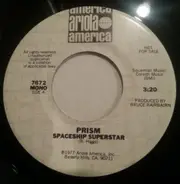 Prism - Spaceship Superstar