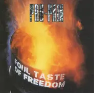 Pro-Pain - Foul Taste of Freedom