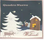 Quadro Nuevo - Weihnacht