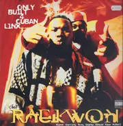 Raekwon - Only Built 4 Cuban Linx ...