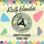 Ralf Bendix - Babysitter-Boogie / Buena Sera