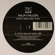 Ralph Falcon - Every Now And Then (Pete Heller Mixes)