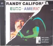 Randy California - Euro - American / Shattered Dreams