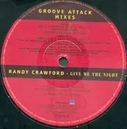 Randy Crawford - Give Me The Night (House Mixes / Groove Attack Mixes)