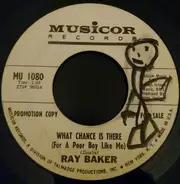 Ray Baker - Losing You Would Hurt Me More