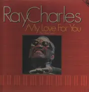 Ray Charles - My Love For You (The Blues Era)