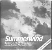 Ray Brown / Monty Alexander / Johnny Griffin / Martin Drew - Summerwind