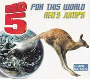 Red 5 - For This World / Red 5 Jumps