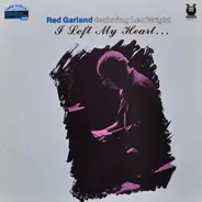Red Garland Featuring Leo Wright - I Left My Heart...