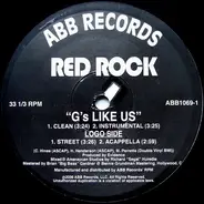 Red Rock - G's Like Us