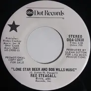 Red Steagall - Lone Star Beer And Bob Wills Music