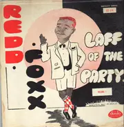 Redd Foxx - Laff Of The Party (Volume 1)