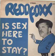 reddfoxx - is sex here to stay?