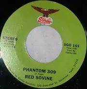 Red Sovine - Phantom 309 / I Didn't Jump The Fence