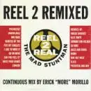 Reel 2 Real - Reel 2 Remixed