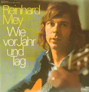Reinhard Mey - Wie vor Jahr und Tag