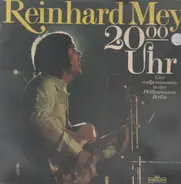 Reinhard Mey - 20.00 Uhr