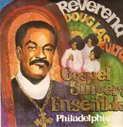 Reverend Douglas Fulton - Gospel Singers Ensemble - Philadelphia