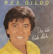 Rex Gildo - Du Ich Lieb' Dich