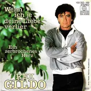 Rex Gildo - Wenn Ich Je Deine Liebe Verlier