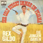 Rex Gildo - Der Colt Steckt Immer Im Pyjama