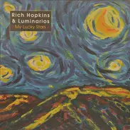 Rich Hopkins & Luminarios - My Lucky Stars