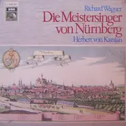 Wagner - Die Meistersinger Von Nürnberg (Karajan)