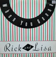 Rick Astley, Lisa Fabien - When You Gonna