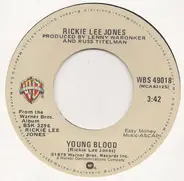 Rickie Lee Jones - Young Blood / Coolsville
