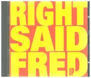 Right Said Fred - Up