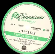 Ripperton - NARROW MINDED