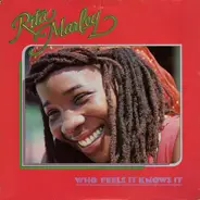 Rita Marley - Who Feels it knows it