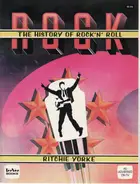 Ritchie Yorcke - The history of rock'n'roll
