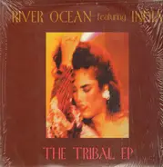 River Ocean Featuring India - The Tribal EP