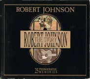Robert Johnson - The Robert Johnson Story - 25 Phonographic Memories