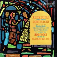 Robert Shaw / The Cleveland Orchestra Chorus - Alleluia! E Altri Celebri Cori Sacri