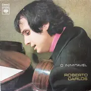 Roberto Carlos - O Inimitavel