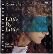 Robert Plant - Little By Little - Collectors Edition