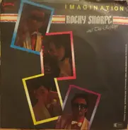 Rocky Sharpe & The Replays - Imagination