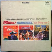 Rodgers & Hammerstein - The Rodgers And Hammerstein Deluxe Set: Oklahoma! /  Carousel / The King And I