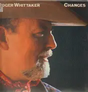 Roger Whittaker - Changes
