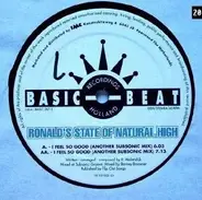 Ronald's State Of Natural High - I Feel So Good