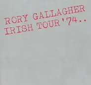 Rory Gallagher - Irish Tour '74